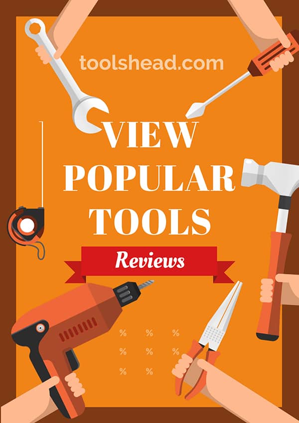 View Popular Tools Reviews